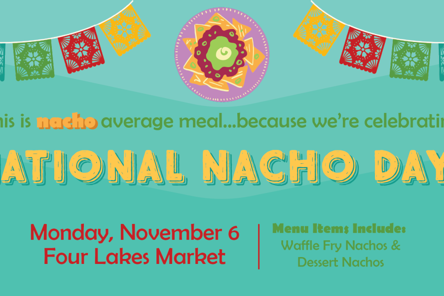 National Nacho Day at Four Lakes